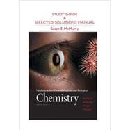 Study Guide and Selected Solutions Manual for Fundamentals of General, Organic, and Biological Chemistry 9780321776105
