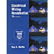 Electrical Wiring: Residential : Based on the 1999 National Electrical Code