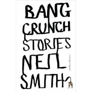 Bang Crunch
