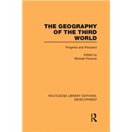 The Geography of the Third World: Progress and Prospect