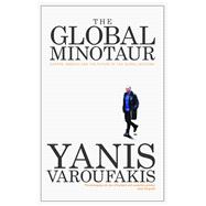 The Global Minotaur 9781783606108