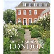 Great Gardens of London 9780711236110
