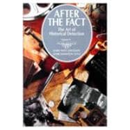 After the Fact Vol. 2 : The Art of Historical Detection 9780070156111