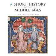 A Short History of the Middle Ages 9781442606111