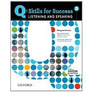 Q: Skills for Success 2 Listening & Speaking Student Book with Student Access Code Card 9780194756112