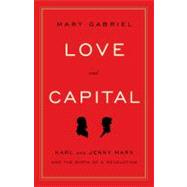 Love and Capital 9780316066112