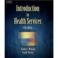 Introduction to Health Services 9780766836112
