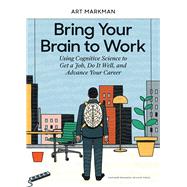 Bring Your Brain to Work 9781633696112