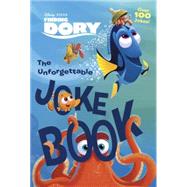The Unforgettable Joke Book (Disney/Pixar Finding Dory) 9780736436113