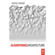 Algorithmic Architecture