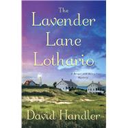 The Lavender Lane Lothario A Berger and Mitry Mystery 9781250076113