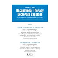 The Entry Level Occupational Therapy Doctorate Capstone 9781630916114
