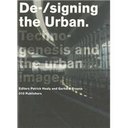 De-/Signing the Urban 9789064506116