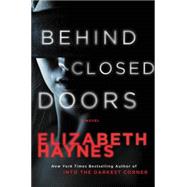Behind Closed Doors 9780062276117
