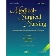 Medical-Surgical Nursing; Assessment and Management of Clinical Problems, 2-Volume Set 9780323016117