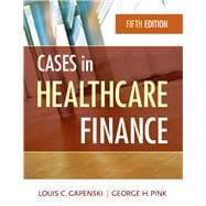 Cases in Healthcare Finance 9781567936117