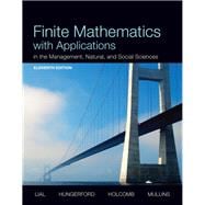 Finite Mathematics with Applications In the Management, Natural, and Social Sciences Plus NEW MyMathLab with Pearson eText -- Access Card Package 9780321946119