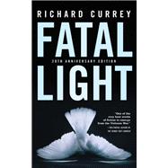Fatal Light