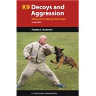 K9 Decoys and Aggression 9781550596120