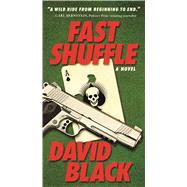 Fast Shuffle A Novel 9780765366122