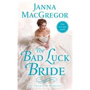 The Bad Luck Bride 9781250116123