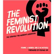 The Feminist Revolution 9781588346124