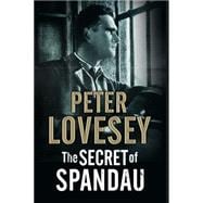 The Secret of Spandau 9780727886125