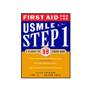 First Aid for the Usmle Step 1: A Student to Student Guide Updated for 99 9780838526125