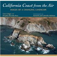 California Coast from the Air: Images of a Changing Landscape 9780878426126