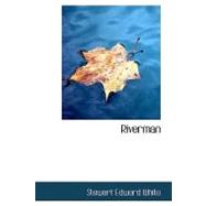 Riverman