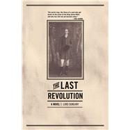The Last Revolution 9781940456126