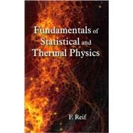 Fundamentals of Statistical and Thermal Physics 9781577666127