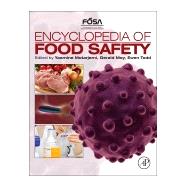 Encyclopedia of Food Safety 9780123786128