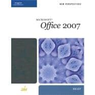 New Perspectives on Microsoft Office 2007, Brief 9781423906131
