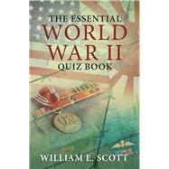 The Essential World War Ii Quiz Book 9781480886131