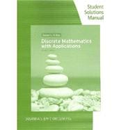 Student Solutions Manual and Study Guide for Epp's Discrete Mathematics with Applications, 4th 9780495826132