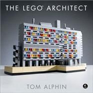 The Lego Architect 9781593276133