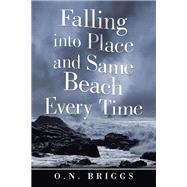 Falling into Place and Same Beach Every Time 9781796086133