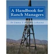 A Handbook for Ranch Managers 9781490996134