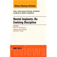 Dental Implants: An Evolving Discipline 9780323376136