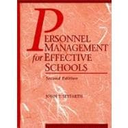 Personnel Management for Effective Schools