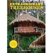 Extraordinary Tree Houses 2016 Wall Calendar 9781419716140