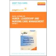Leadership and Nursing Care Management - Pageburst Retail (User Guide and Access Code) 9781455736140