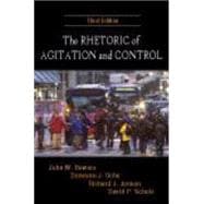 The Rhetoric of Agitation and Control 9781577666141