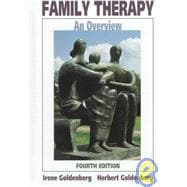 Family Therapy : An Overview