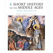 A Short History of the Middle Ages: From C. 300 to C. 1150 9781442606142