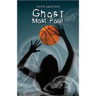 Ghost Most Foul 9781550506143