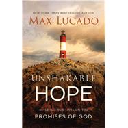 Unshakable Hope 9780718096144