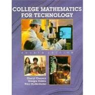 College Mathematics for Technology 9780137166145