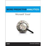 More Predictive Analytics Microsoft Excel 9780789756145